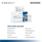 Drugs of Abuse Test Kit McKesson Consult™ AMP, BAR, BZO, COC, mAMP/MET, MTD, OPI, PCP, TCA, THC 25 Tests CLIA Waived