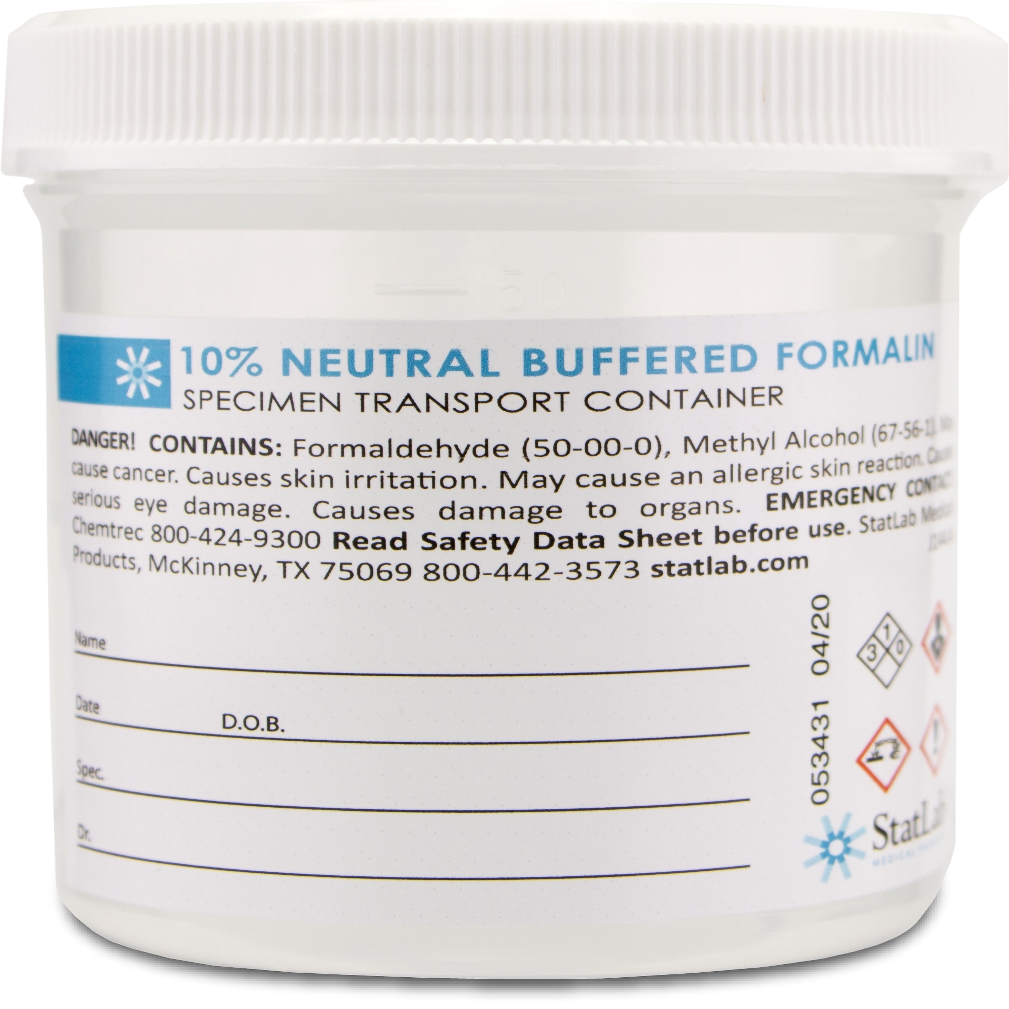 Prefilled Formalin Container 90 mL Fill in 180 mL (6 oz.) Screw Cap Warning Label / Patient Information NonSterile